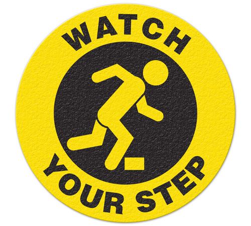 Watch Your Step Floor Sign