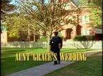 Aunt Grace's Wedding