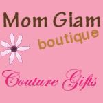 Mom Glam for Baby, Mom, Kids Couture!