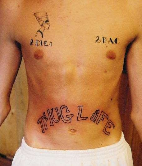Rate my newest Tupac Tattoo THUG LIFE across the belly PIC 
