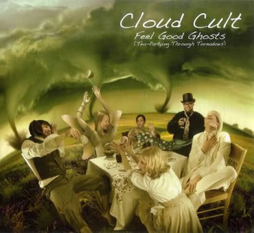 Cloud Cult - Feel Good Ghosts (Tea-Partying Through Tornadoes)