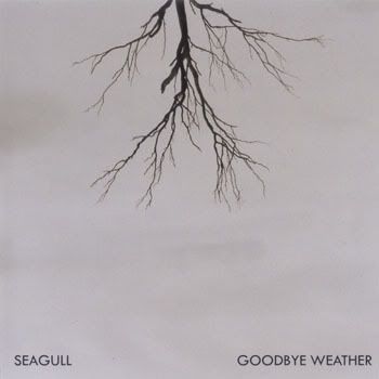 Seagull - Goodbye Weather