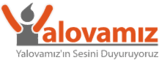 Yalova | YALOVAMIZ.COM